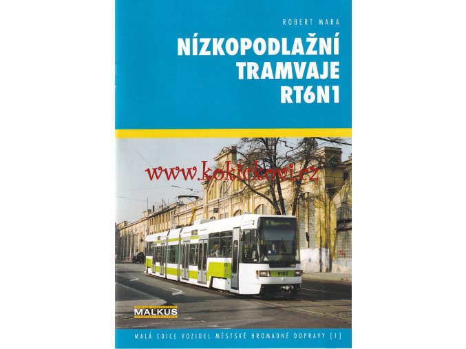 Nízkopodlažní tramvaje RT6N1 - 30 stran - A5