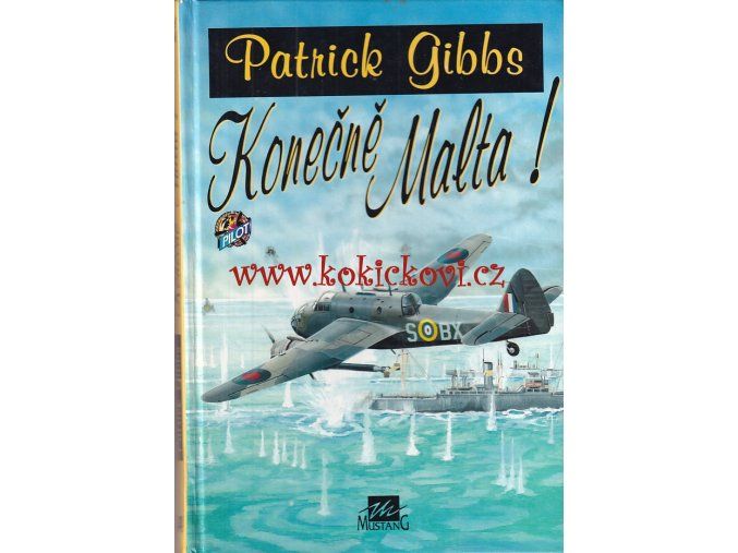 KONEČNĚ MALTA - PATRICK GIBBS