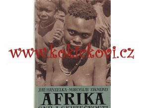 Afrika snů a skutečnosti 2. díl > Zikmund, Hanzelka TATRA 87