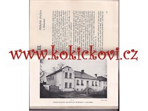 Začátky družstevního mlékařství na Moravě mlékárna HODONÍN 1940