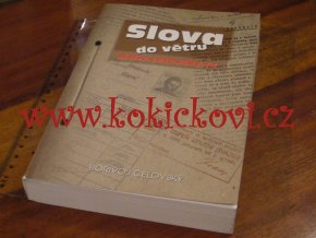 SLOVA DO VĚTRU BOŘIVOJ ČELOVSKÝ