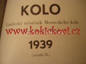 KOLO 1939 UMĚLECKÝ MĚSÍČNÍK MORAVSKOHO KOLA SPISOVATELŮ