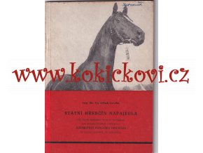 STÁTNÍ HŘEBČÍN NAPAJEDLA 1968 - PODPIS A VĚNOVÁNÍ INF. FR. LERCHE ŘEDITEL HŘEBČÍNŮ KLADRUBY A NAPAJEDLA