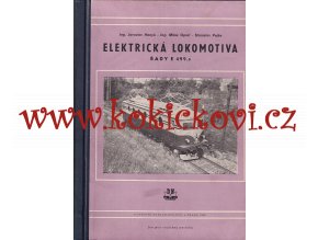 ELEKTRICKÁ LOKOMOTIVA ŘADY E499.0 HANYK 1954 NÁKLAD 1500ks!