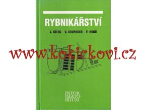 Rybníkářství - řemeslo, druhy ryb chov