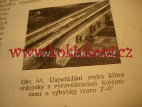 VÝHYBKY A JEJICH SPOJOVÁNÍ KNIHA 1952 ČSD KOLEJE