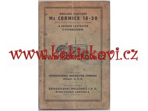 TRAKTOR MC CORMICK 10-20 NÁVOD + SEZNAM DÍLŮ 1930?