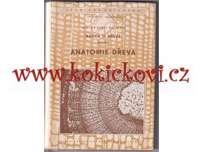 ANATOMIE DŘEVA - DRUHY DŘEV