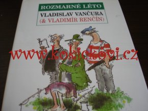 Vančura, Vladislav: Rozmarné léto 2004