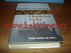 Chmurné vody – Danuta Reahová – 2004 -KRIMI