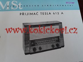 RADIOPŘIJÍMAČ TESLA 612 A - REKLAMNÍ LETÁK A5 MINISTERSTVO STROJÍRENSTVÍ 196?