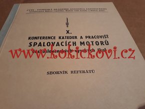 SBORNÍK REFERÁTŮ - KONFERENCE KATEDER A PRACOVIŠŤ SPALOVACÍCH MOTORŮ ČS. VYSOKÝCH ŠKOL - 1978