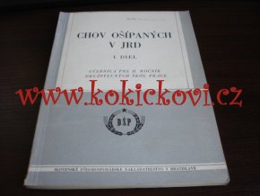 CHOV OŠÍPANÝCH V JRD - 1955 - A5 - CHOV - KRMENÍ - ROZMNOŽOVÁNÍ - SLOVENSKY