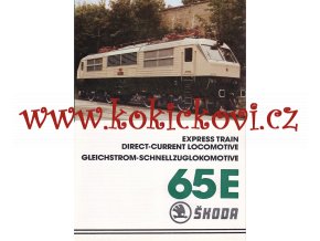 LOKOMOTIVA ŠKODA 65E REKLAMNÍ PROSPEKT A4 IA STAV 4 STRANY