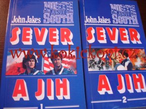 John Jakes - Sever a jih 1.,2. díl, 2 svazky (1992)