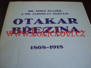 Otakar Březina 1868 - 1918 - Durych, Jaroslav