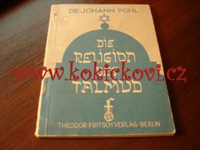 DIE RELIGION DES TALMUD - 1944 - Antisemitismus