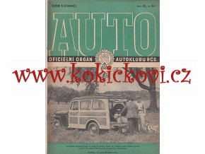 AUTO - ČASOPIS ČS. MOTORISTŮ ČÍSLO A  - KLUBOVNÍ -  LISTOPAD 1946
