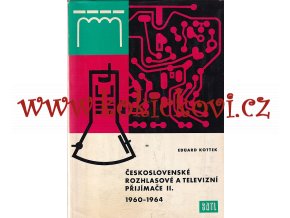 Československé rozhlasové a televizní přijímače 1960-1964 - II.