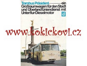 TRAMBUS PRÄSIDENT - AUTOBUS - prospekt - A4 - 197? - 8 stran německy