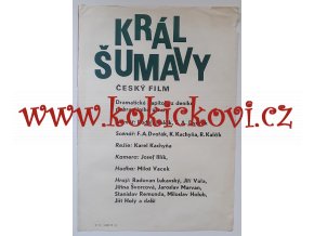 FILMOVÝ PLAKÁT A3 - KRÁL ŠUMAVY - 1975 - REŽIE KAREL KACHYŇA
