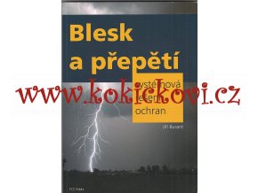 Blesk a přepětí - systémová řešení ochran