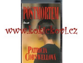 Postmortem -  Patricia Cornwellová