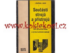 Součásti strojů a přístrojů - obor zpracování dřeva a výroba hudebních nástrojů