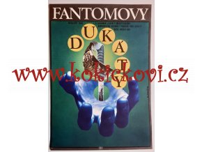 FANTOMOVY DUKÁTY - 1977 - filmový plakát - ALEXEJ JAROŠ
