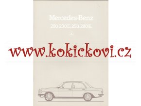 Mercedes - Benz - 200, 230 E, 250, 280 E - 1983 - reklamní prospekt - 32 stran A4