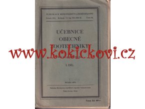 UČEBNICE OBECNÉ ZOOTECHNIKY 1. DÍL 1933 FRANTIŠEK BÍLEK