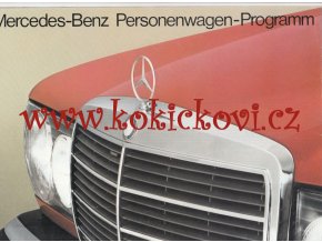 MERCEDES BENZ VÝROBNÍ PROGRAM 1976 - 280 SL, 200, 250, 450 - reklamní prospekt / plakát - texty německy - 4 x A4