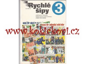 Foglar, Jaroslav: Rychlé šípy : kreslený barevný seriál. Sv. 3, 1990