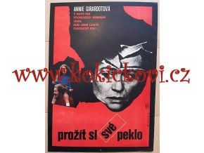 PROŽÍT SI SVÉ PEKLO - FILMOVÝ PLAKÁT A3 - 1979