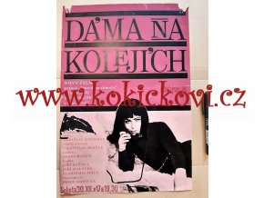 DÁMA NA KOLEJÍCH - FILMOVÝ PLAKÁT A3 - 1966