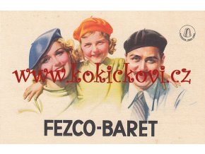 FEZCO STRAKONICE - REKLAMNÍ POHLEDNICE 30.LÉTA - DEKORACE - PROPAGACE