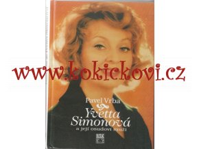 Yvetta Simonová a její osudoví muži