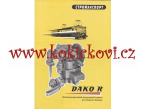 Dvoustupňová rychlíková brzda DAKO R – reklamní prospekt A4 – rusky – 4 strany -1959