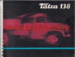 TATRA 138 - NEJOBSÁHLEJŠÍ REKLAMNÍ KATALOG MOTOKOV - 32 STRAN - FRANCOUZSKYY - 196?