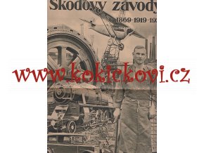 ŠKODOVY ZÁVODY 1869-1929 - REKLAMNÍ PUBLIKACE S HLUBOTISKOVOU PŘÍLOHOU - LUXUSNÍ STAV