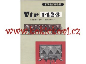 Dvounápravový vysokostěnný otevřený nákladní vůz s brzdařskou plošinkou Vtr - reklamní prospekt - A4 - 12 stran - 1957 - Strojexport