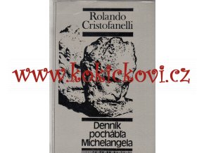 Denník pochábľa Michelangela (1980) Cristofanelli, Rolando