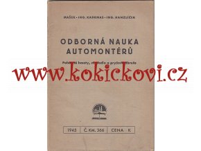 Odborná nauka automontérů - pohonné hmoty, mazadla a pryžové obruče - 1945