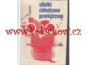 Mackerle J. - Silniki chłodzone powietrzem - Motory chlazené vzduchem - polské vydání TATRA 603 - TATRA 600  - TATRA 57