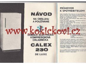 LEDNIČKA CALEX 230 DE LUXE 1970 - NÁVOD K OBSLUZE - VČ. ZÁRUČNÍHO LISTU - 18 STRAN