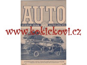 AUTO - ČASOPIS ČS. MOTORISTŮ ČÍSLO Č.1 - 1947