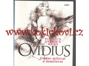 Umění milovat a nemilovat - Publius Ovidius Naso (2020, pevná)