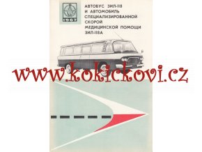 FUTURISTICKÝ AUTOBUS / SANITKA ZIL 118 - ORIGINÁL REKLAMNÍ PROSPEKT - A5 - 6 STRAN RUSKY - 1967