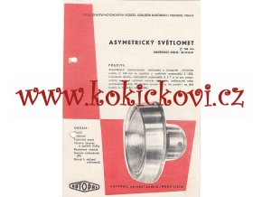 ASYMETRICKÝ SVĚTLOMET PRŮMĚR 160 mm - 4 STRANY A5 - ŠKODA 1202, MIKROBUSY ŠKODA, PRAGA S5T AJ.