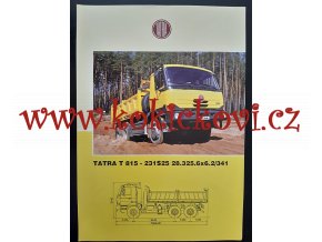 Tatra 815 -231S25 28.325.6*6.2/341- prospekt- A4 - 1 list - ČJ (2 strany)